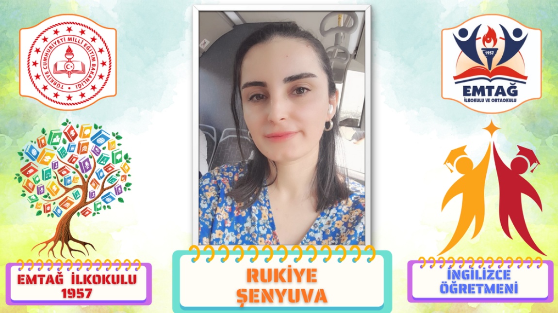 Rukiye ŞENYUVA - İngilizce Öğretmeni