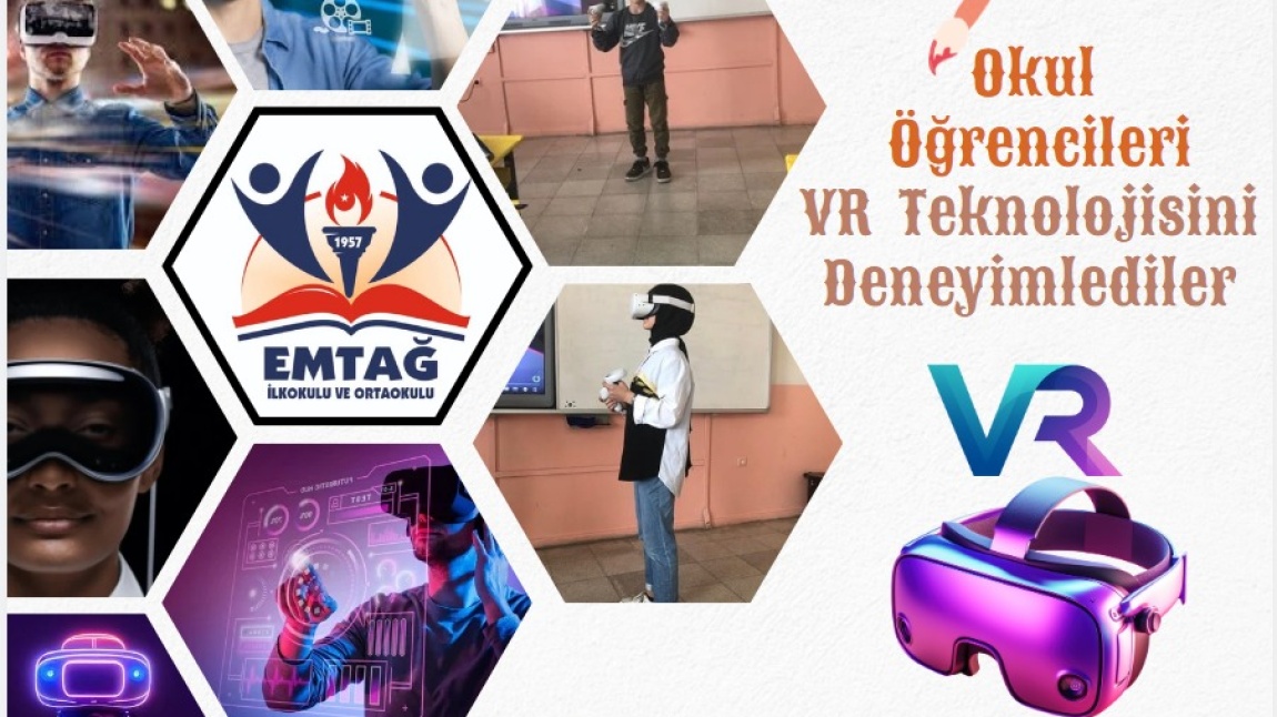 Öğrencilerimiz VR Teknolojisini Deneyimliyor